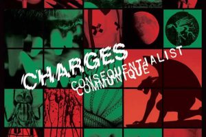 Review of “Consequentialist Communique” – 7″ from Charges