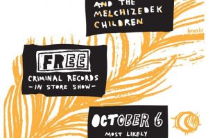Free Show at Criminal Records Sat 10.6.12 w/  Spirits and the Melchizedek Children+ a video