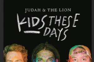 Judah & the Lion Releases First single and Video – ‘Rich Kids’ –