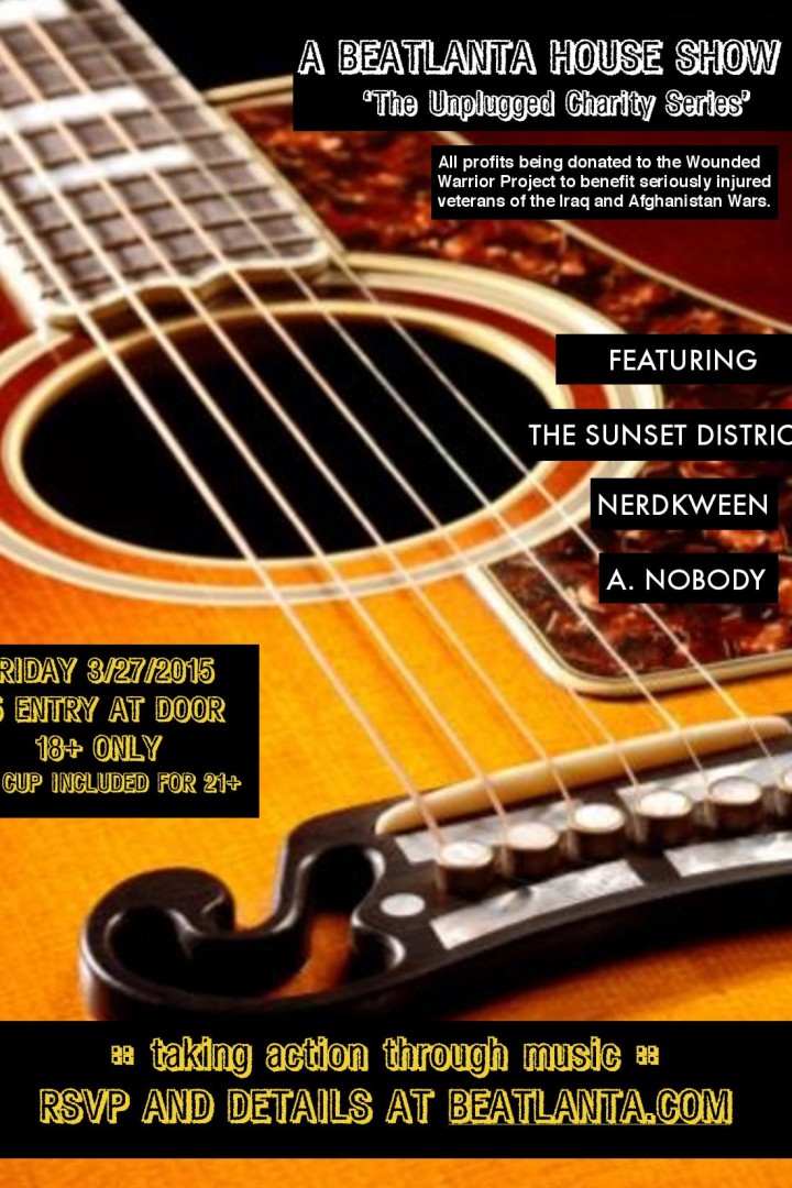 A BEATLANTA HOUSE SHOW: The Charity Unplugged Series w/ The Sunset District + Nerdkween + A. Nobody