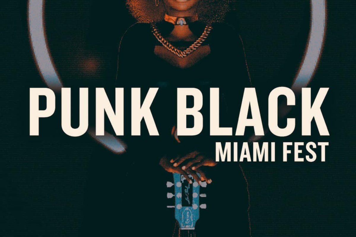 PUNK BLACK MIAMI FEST :: FRI SEPT 9TH, 2022